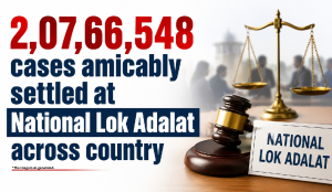 2,07,66,548 cases amicably settled at National Lok Adalat across country