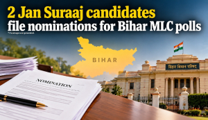 2 Jan Suraaj candidates file nominations for Bihar MLC polls
