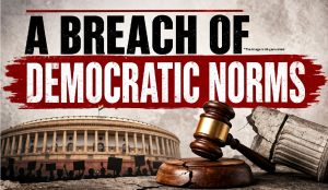 A Breach of democratic norms