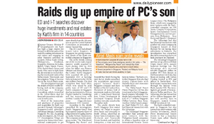 Aircel - Maxis scam: ED - IT raids dig up empire of PC’s son in 14 countries