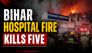 Bihar hospital fire kills five