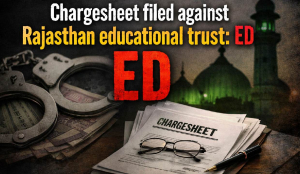 Chargesheet filed against Rajasthan educational trust: ED