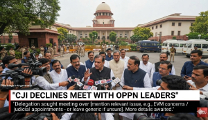 CJI declines meet with OPPN LEADERS