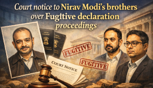 Court notice to Nirav Modi’s brothers over Fugitive declaration proceedings