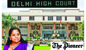 Delhi High Court restrains TRS leader K Kavitha from making allegations against The Pioneer