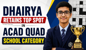 Dhairya retains top spot in ACAD QUAD school category