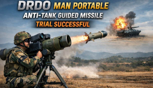 DRDO Man Portable Anti-Tank guided missile trial successful