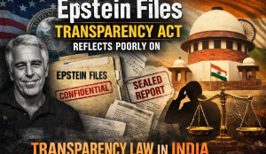 Epstein Files transparency act reflects poorly on transparency law in India