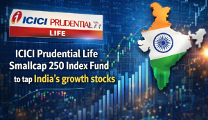ICICI Prudential Life Smallcap 250 Index Fund to tap India’s growth stocks