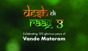 ITC celebrates 150 years of Vande Mataram with Desh Ek Raag 3