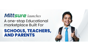 Mittsure Launches A One-Stop Educational Marketplace Built for Schools, Teachers, and Parents