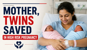 Mother, twins saved in high risk pregnancy