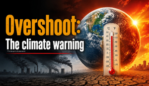 Overshoot: The climate warning