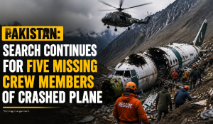 Pakistan: Search continues for five missing crew members of crashed plane