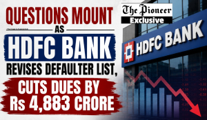 Questions mount as HDFC Bank revises defaulter list, cuts dues by Rs 4,883 crore