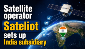 Satellite operator Sateliot sets up India subsidiary