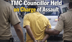TMC councillor held on charge of assault
