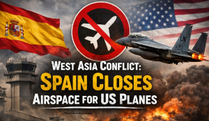 West Asia conflict: Spain closes airspace for US planes