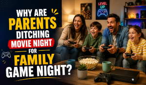 Why Are Parents Ditching Movie Night for Family Game Night?